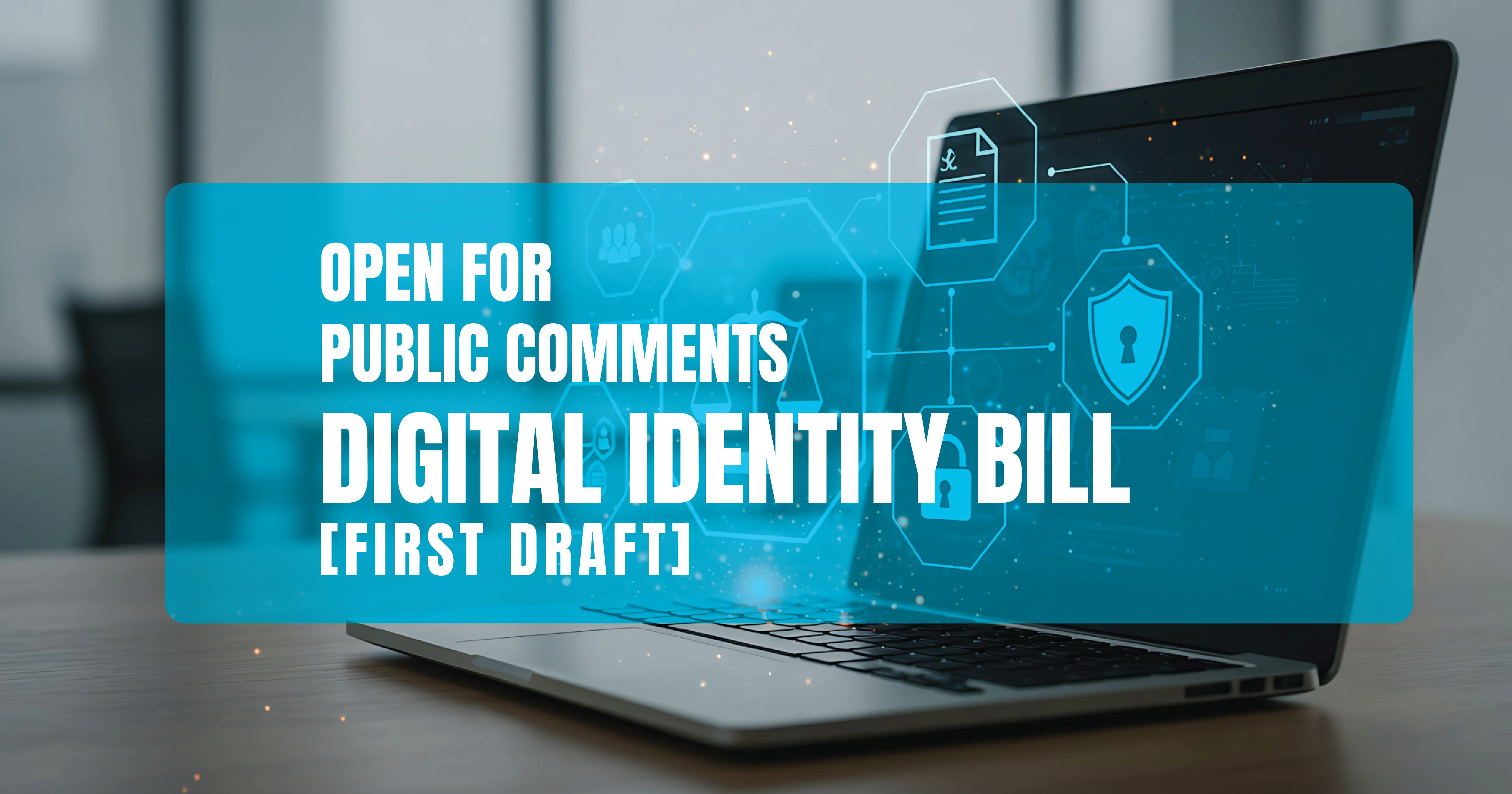 Digital Identity Bill (First Draft) - For Comments 02 06 2025